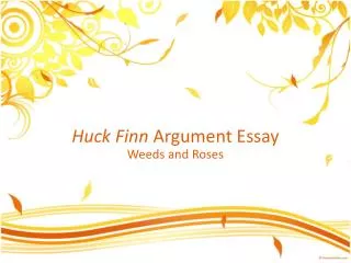 Huck Finn Argument Essay