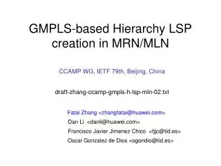 GMPLS-based Hierarchy LSP creation in MRN/MLN