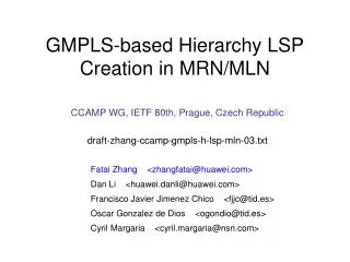 GMPLS-based Hierarchy LSP Creation in MRN/MLN