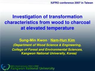 Investigation of transformation characteristics from wood to charcoal at elevated temperature