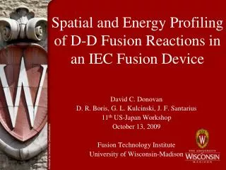 Spatial and Energy Profiling of D-D Fusion Reactions in an IEC Fusion Device