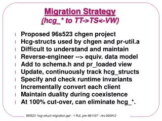 Migration Strategy ( hcg_* to TT-&gt;TS&lt;-VW)