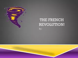 The French Revolution!