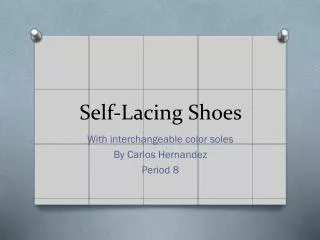 Self-Lacing Shoes