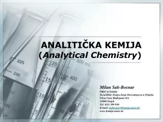 ANALITIČKA KEMIJA ( Analytical Chemistry )