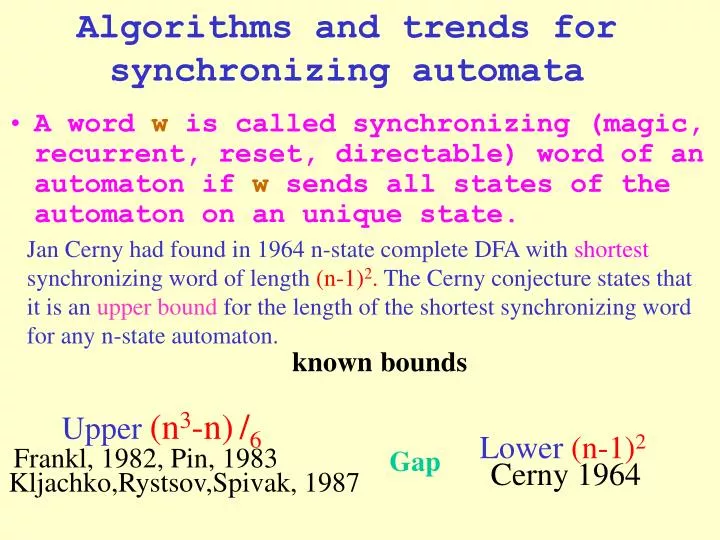 algorithms and trends for synchronizing automata