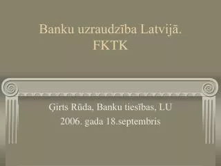 banku uzraudz ba latvij fktk