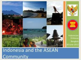 Indonesia and the ASEAN Community