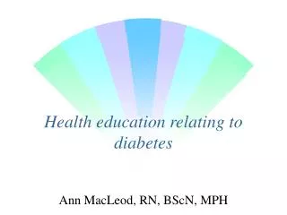 Health education relating to diabetes