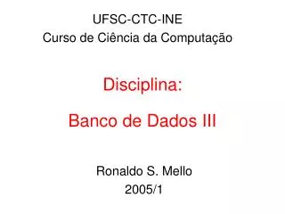 disciplina banco de dados iii
