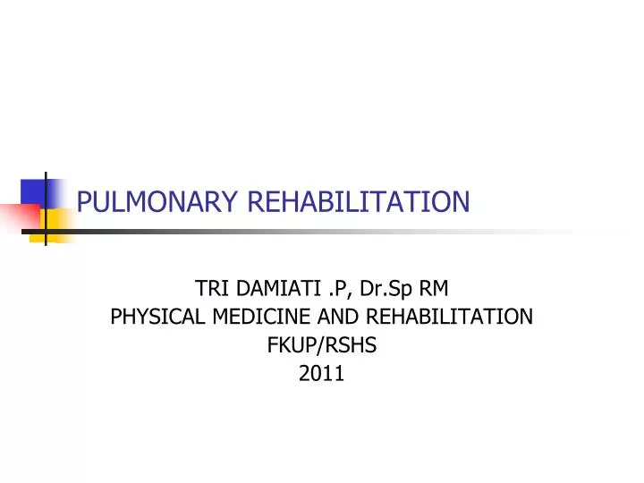pulmonary rehabilitation