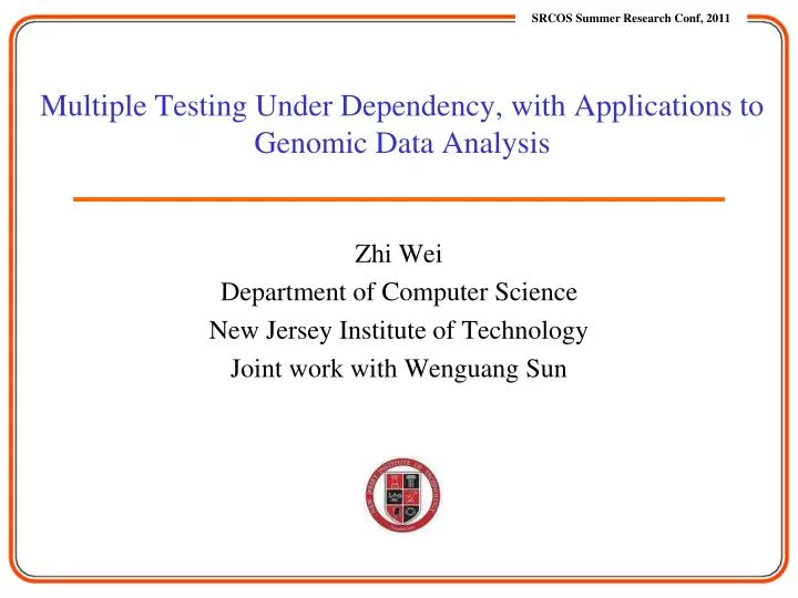 multiple testing under dependency with applications to genomic data analysis