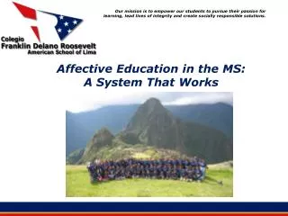 Affective Education in the MS: A System That Works