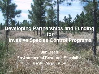 Developing Partnerships and Funding for Invasive Species Control Programs