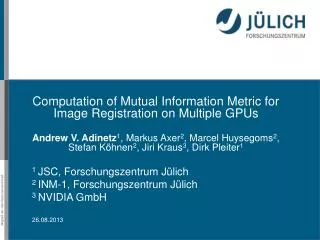 Computation of Mutual Information Metric for Image Registration on Multiple GPUs