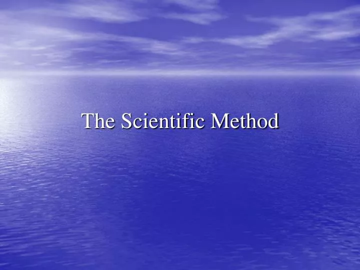 the scientific method