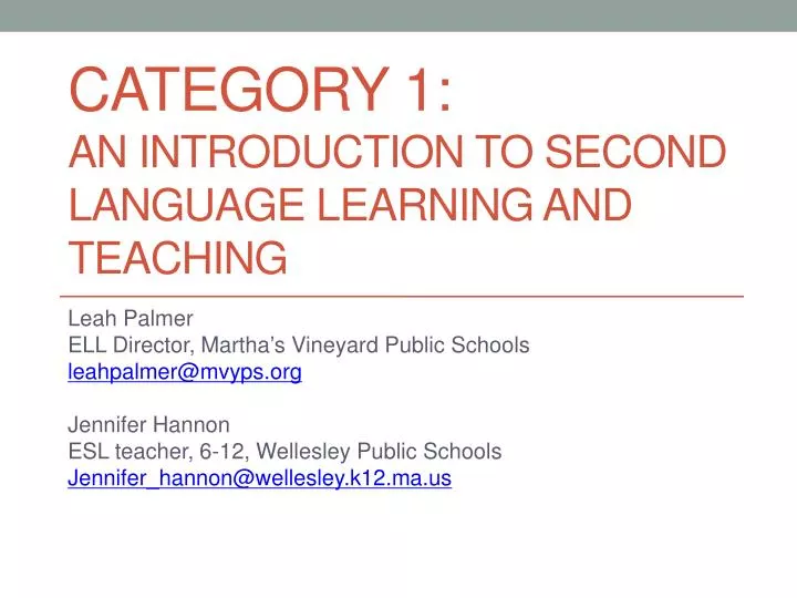 category 1 an introduction to second language learning and teaching