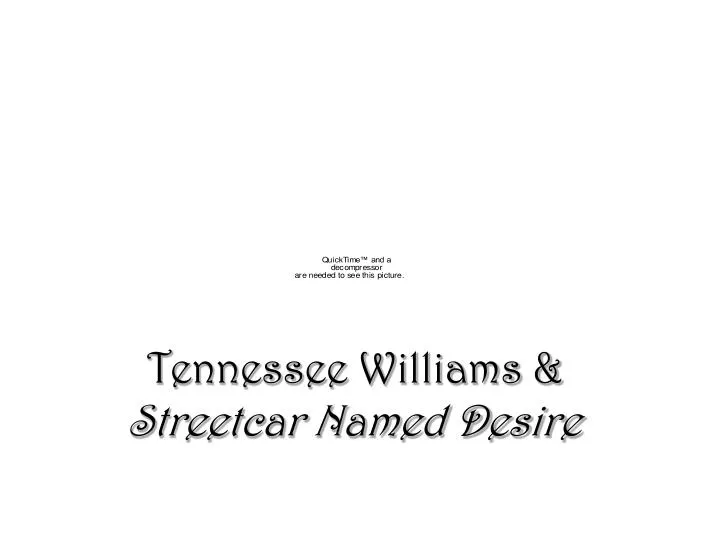 tennessee williams streetcar named desire