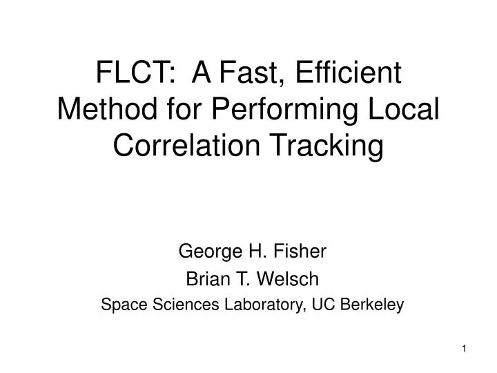 flct a fast efficient method for performing local correlation tracking