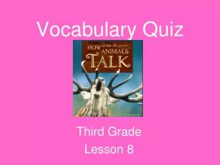 Vocabulary Quiz