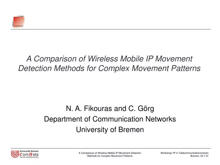 a comparison of wireless mobile ip movement detection methods for complex movement patterns