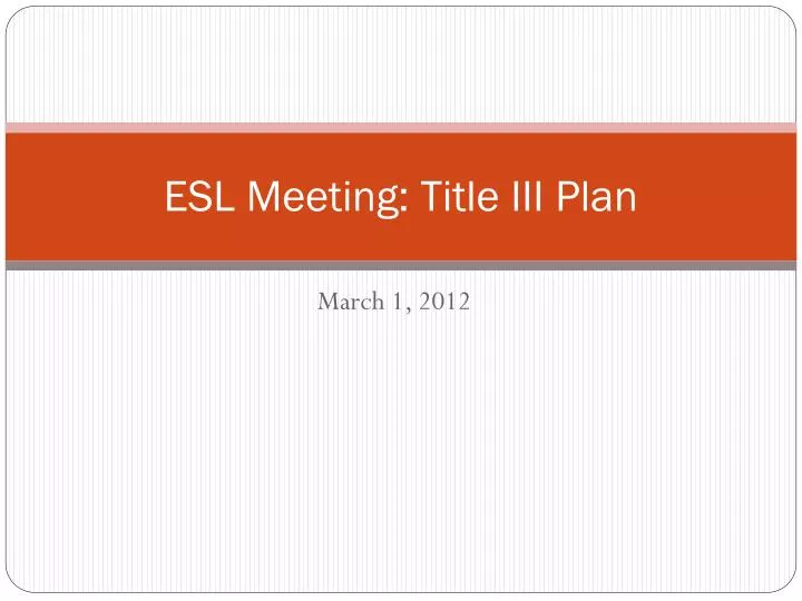 esl meeting title iii plan