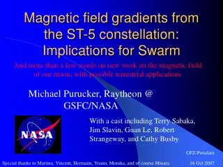 Magnetic field gradients from the ST-5 constellation: Implications for Swarm