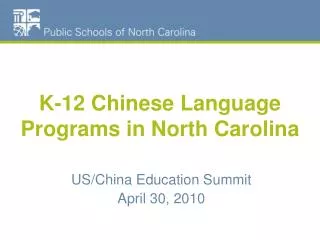 US/China Education Summit April 30, 2010