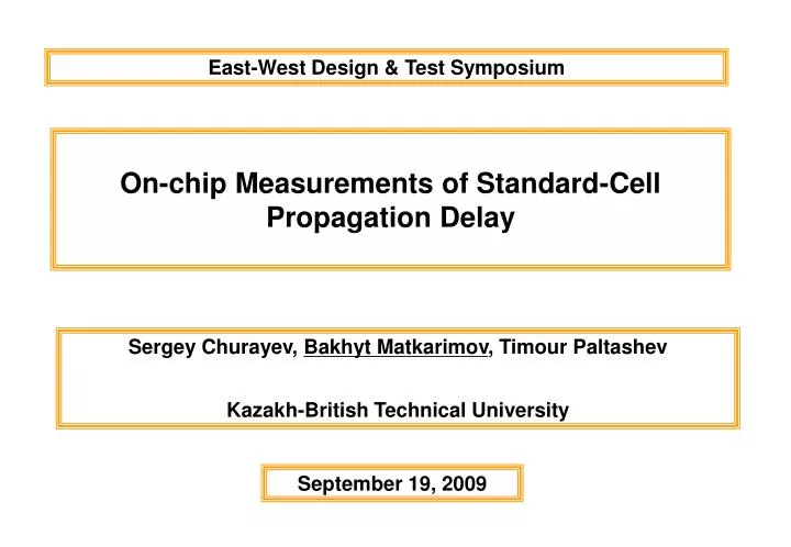 on chip measurements of standard cell propagation delay