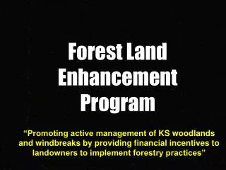 Forest Land Enhancement Program