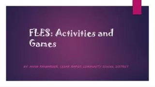 FLES: Activities and Games