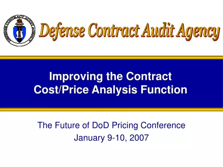 improving the contract cost price analysis function