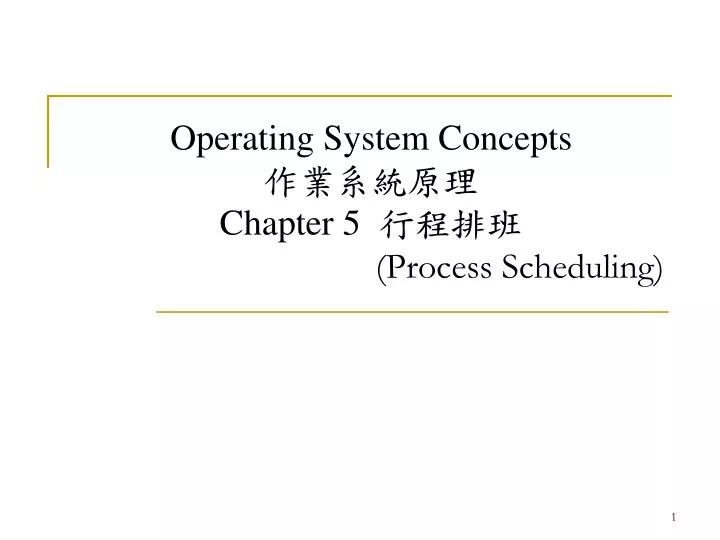 operating system concepts chapter 5 process scheduling