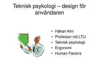 teknisk psykologi design f r anv ndaren