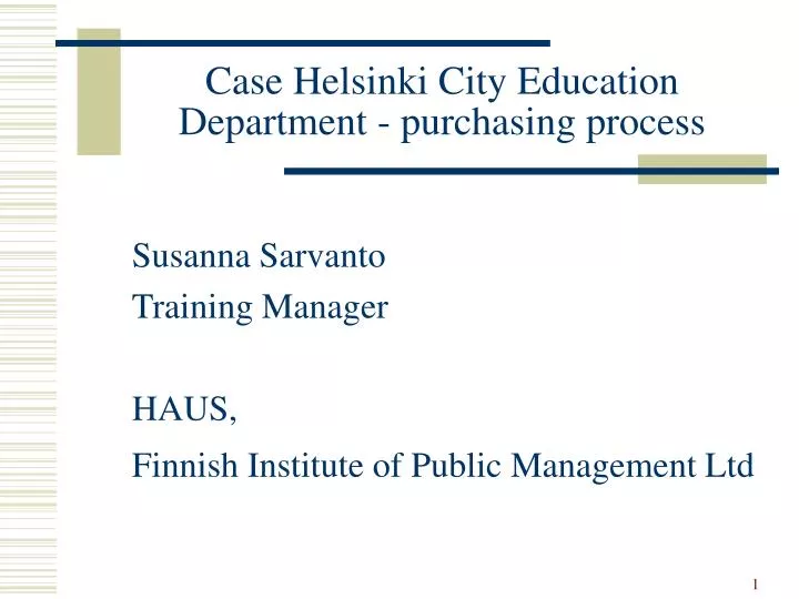 case helsinki city education department purchasing process