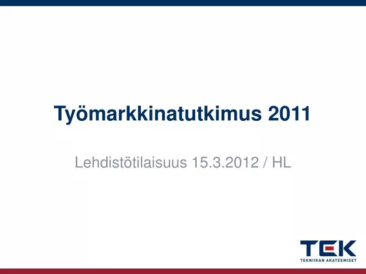 ty markkinatutkimus 2011