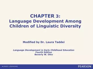CHAPTER 3: Language Development Among Children of Linguistic Diversity