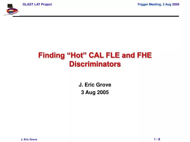 finding hot cal fle and fhe discriminators