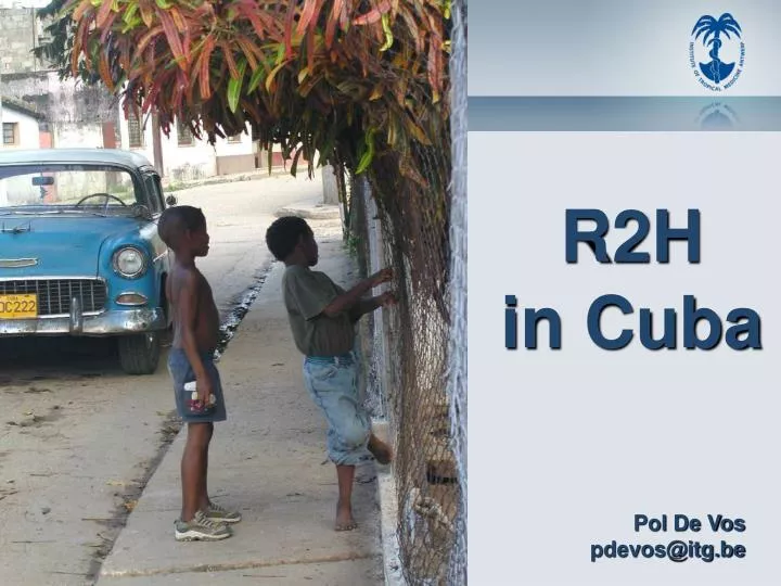 r2h in cuba