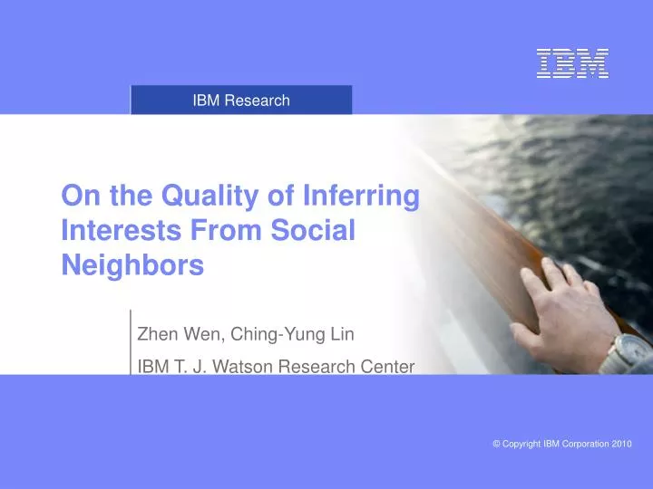 on the quality of inferring interests from social neighbors
