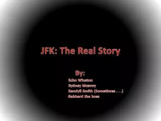 jfk the real story