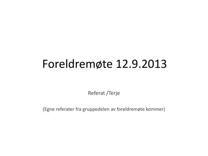 foreldrem te 12 9 2013