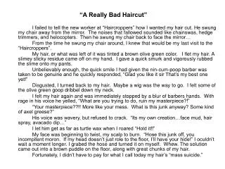 “A Really Bad Haircut”