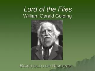 Lord of the Flies William Gerald Golding