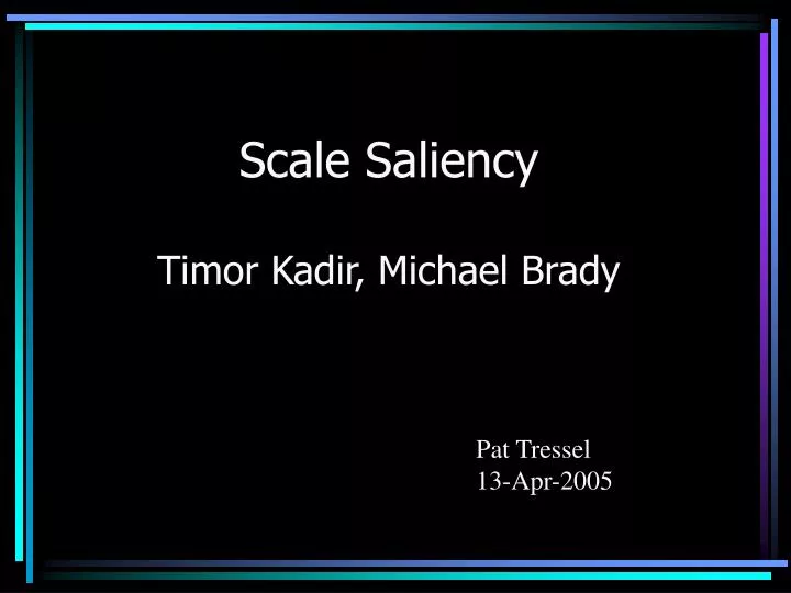 scale saliency timor kadir michael brady