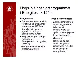 h gskoleingenj rsprogrammet i energiteknik 120 p