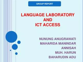 LANGUAGE LABORATORY AND ICT ACCESS