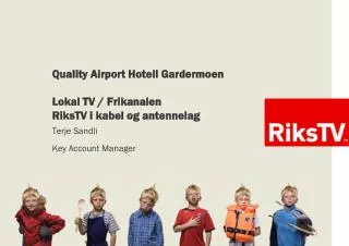 quality airport hotell gardermoen lokal tv frikanalen rikstv i kabel og antennelag