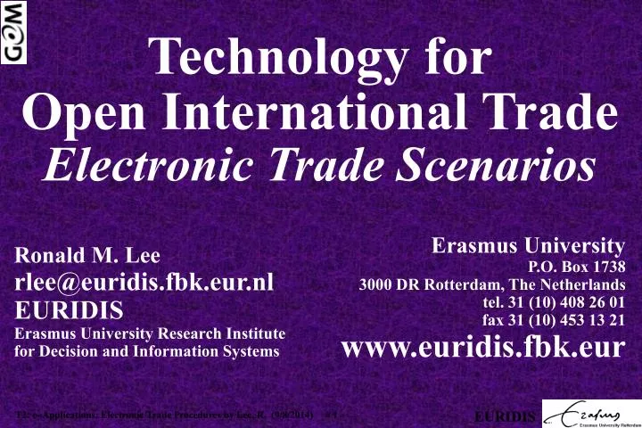 technology for open international trade electronic trade scenarios