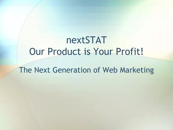 nextstat our product is your profit